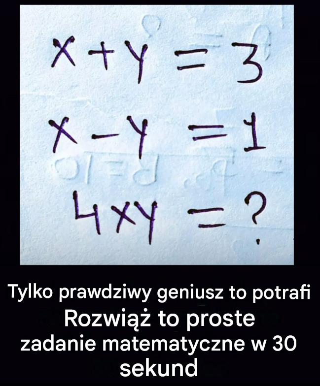 Tylko matematyczny geniusz rozwiąże to w 30 sekund – sprawdź się!