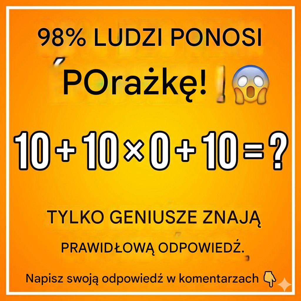 Szokujący nagłówek „98% LUDZI PONOSI PORAŻKĘ! 😱” jest wyraźnie widoczny na górze. Zobacz odpowiedź, klikając link w pierwszym komentarzu.